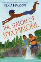 The-Season-of-Styx-Malone