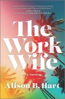 The-Work-Wife-:-A-Novel