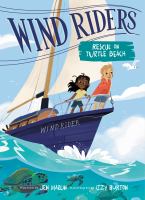 Cover of Wind Riders: Rescue on Turtle Beach by Jen Marlin