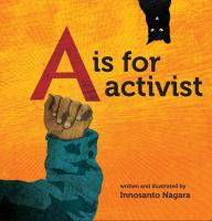 Book Jacket for: A is for activist