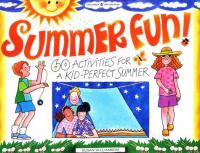 Book Jacket for: Summer fun! : 60 activities for a kid-perfect summer