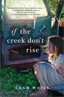 If-the-creek-don't-rise-:-a-novel