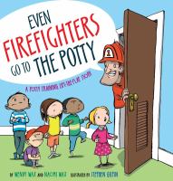 Even-firefighters-go-to-the-potty