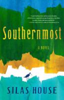 Southernmost-:-a-novel