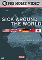 Book Jacket for: Sick around the world [videorecording]