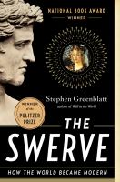 Book Jacket for: The swerve : how the world became modern