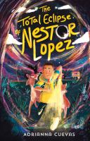 The-Total-Eclipse-of-Nestor-Lopez-(Kirsten)