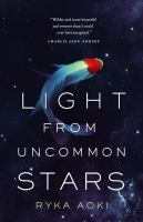 Light-from-Uncommon-Stars-(Alex-Award)